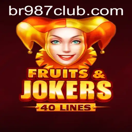 Explorando o Emocionante Jogo FruitsAndJokers40 em BR987.com